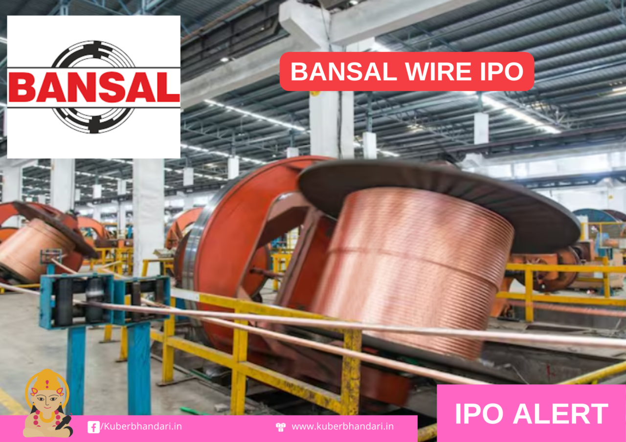 Bansal Wire Industries Limited IPO (Bansal Wire IPO) Detail