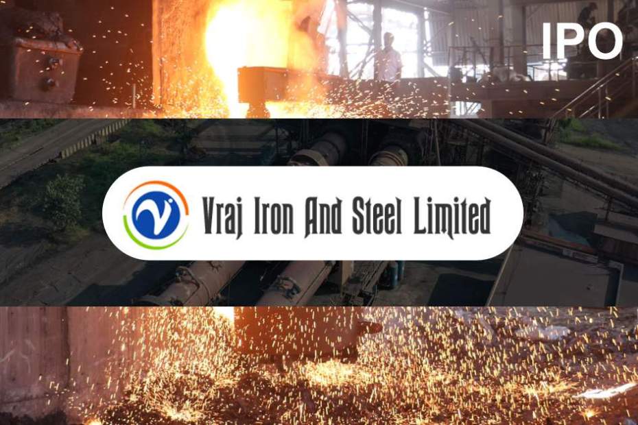 Vraj Iron and Steel Limited IPO (Vraj Iron and Steel IPO) Detail