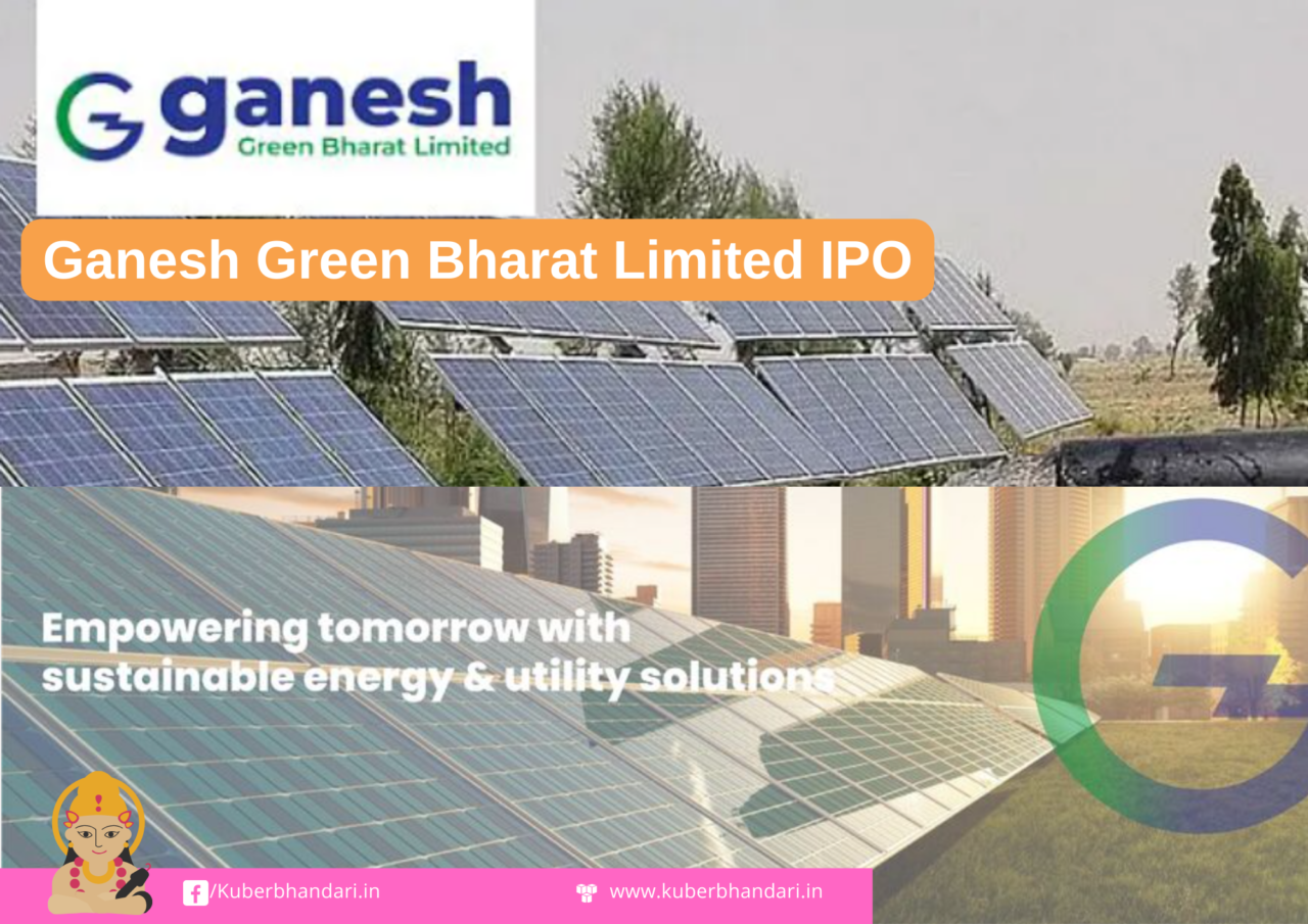 Ganesh Green Bharat IPO Date, Review, Price, Allotment Details