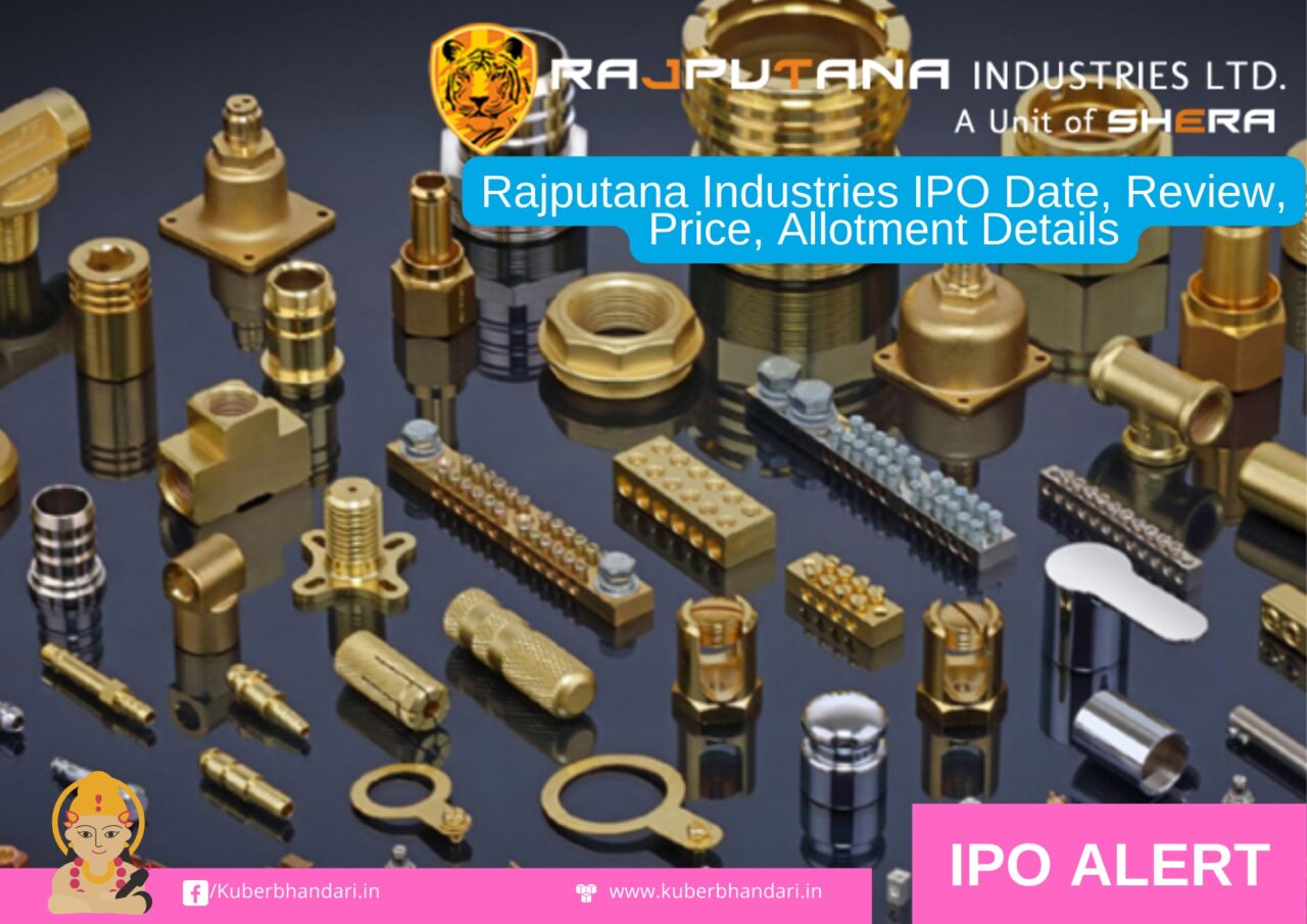 Rajputana Industries IPO Date, Review, Price, Allotment Details